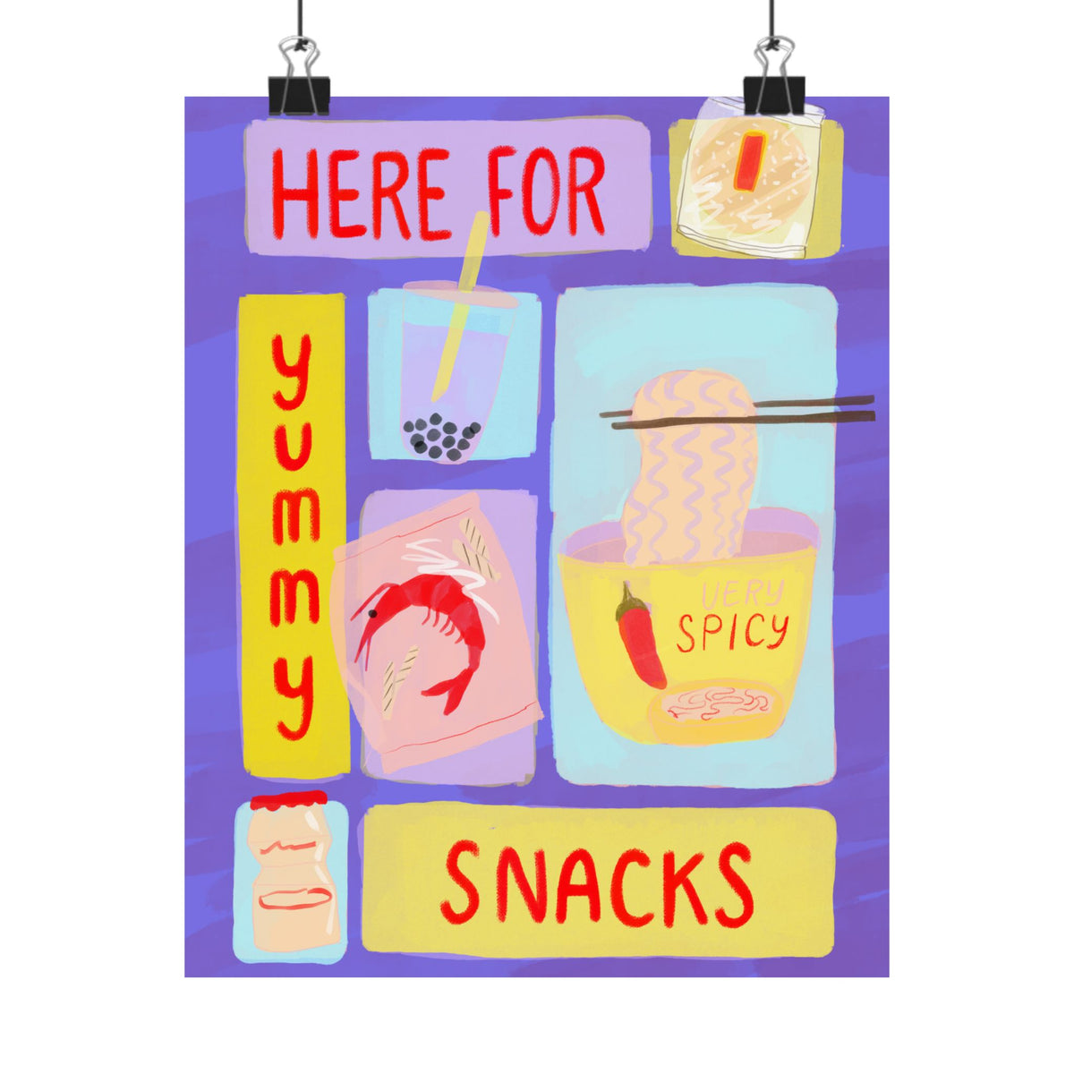 Here For Snacks Poster — Cute Food Art Matte Vertical Print (Bright Color Version)